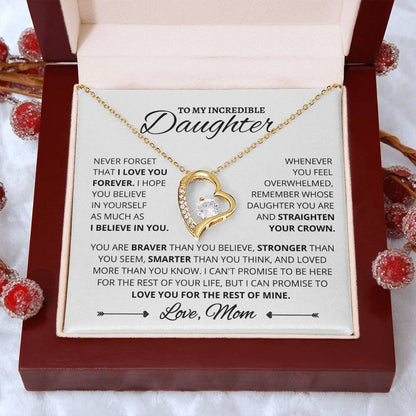 To My Incredible Daughter - Love you for the rest of mine