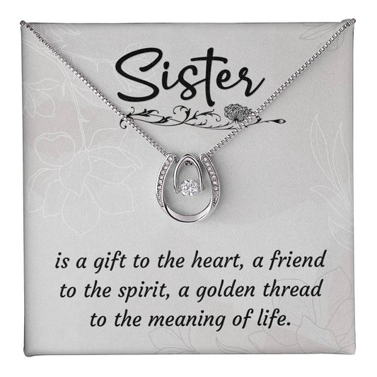 To My sister - The meaning of life