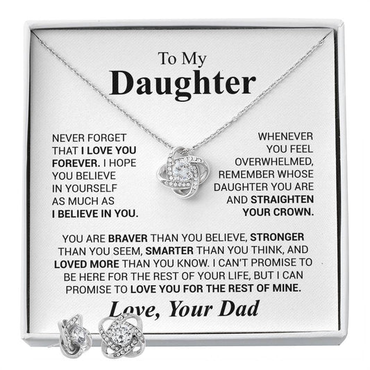 To My Daughter -  Never forget that I love you