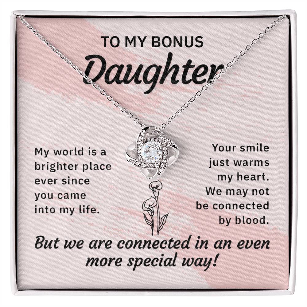 To My Bonus Daughter - Connected in a special way