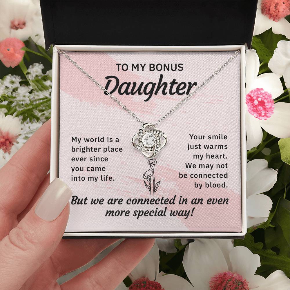 To My Bonus Daughter - Connected in a special way