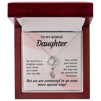 To My Bonus Daughter - Connected in a special way