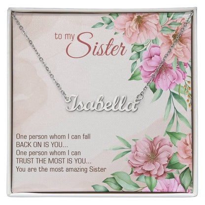 To My Sister - I can trust the most