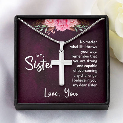 To My Sister - I believe in you