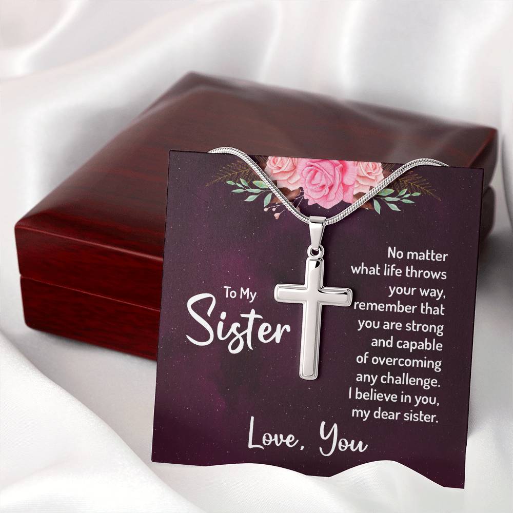 To My Sister - I believe in you